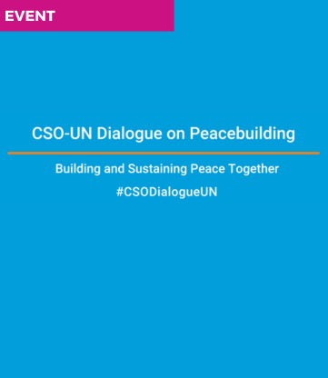 Informal Debriefing Session 3rd CSO-UN Dialogue on Peacebuilding