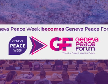 Forum de Genève sur la paix : Poursuivre l'héritage de la Semaine de la Paix à Genève